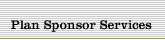 Plan Sponsor Services